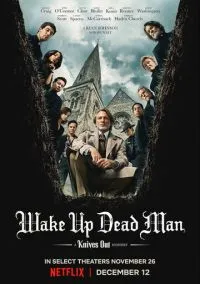 Достать ножи: Воскрешение покойника (фильм, 2025) смотреть онлайн на Лордфильм